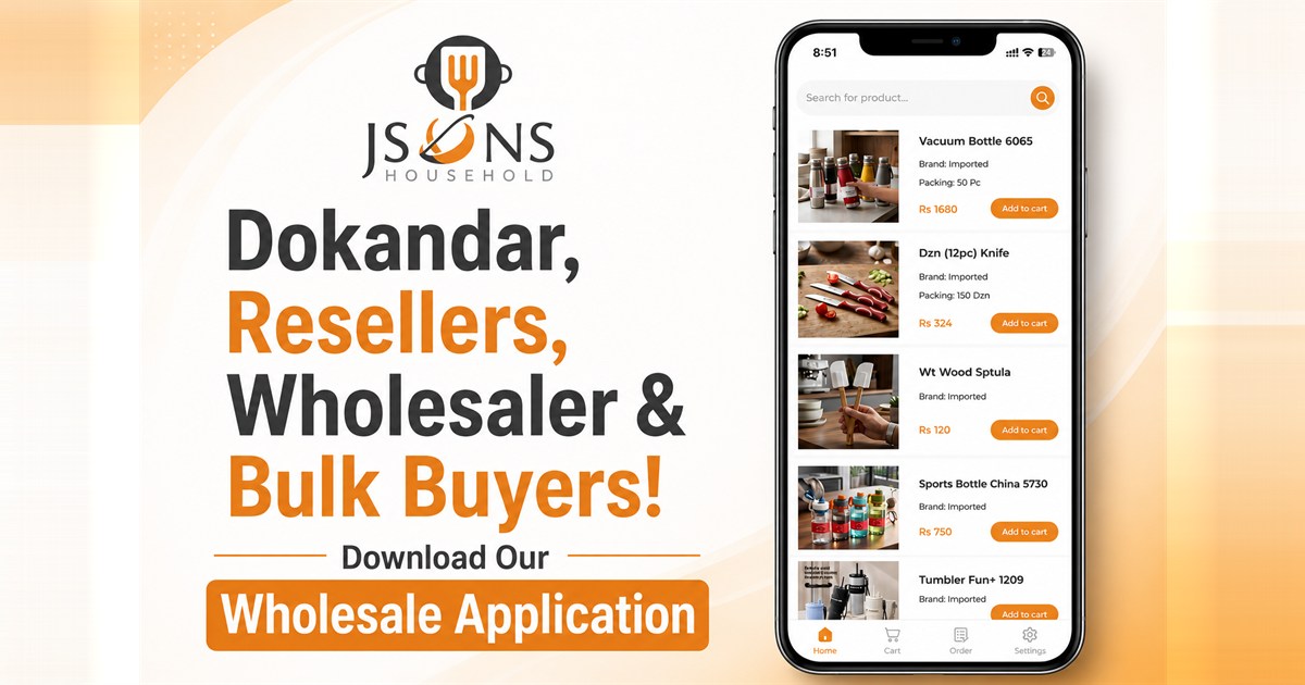 JSons Wholesale app for Dokandar, Resellers, Wholesaler and Bulk Buyers
